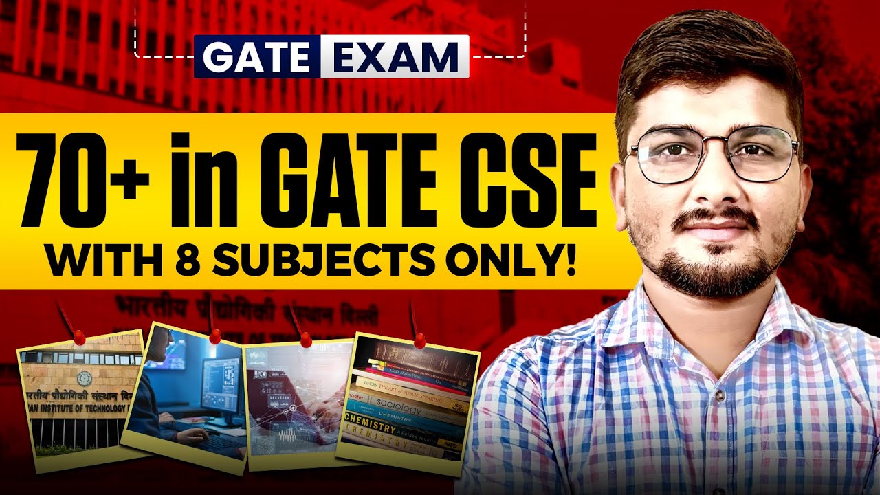 Crack GATE CSE 2026: 70+ Marks by Focusing on 8 Subjects Only | Toppers&rsquo; Study Plan #gate #gate2026