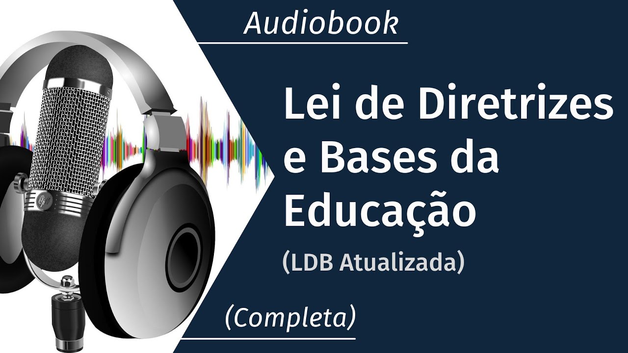 LDB em Audiobook (completa)