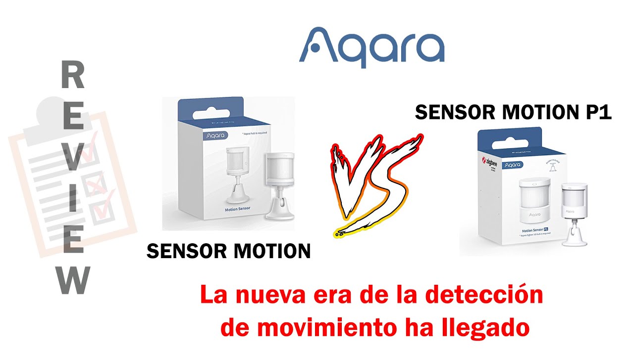 Sensores movimiento Aqara (Aqara Motion sensor & Motion Sensor P1)