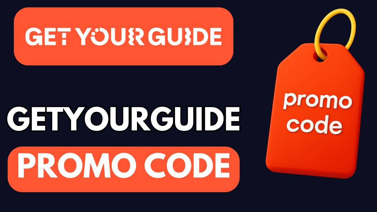 HOW TO FIND GETYOURGUIDE PROMO CODES IN 2026 (UPDATED)
