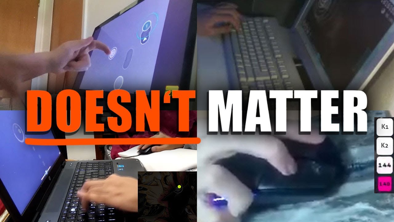 your osu setup doesn't matter