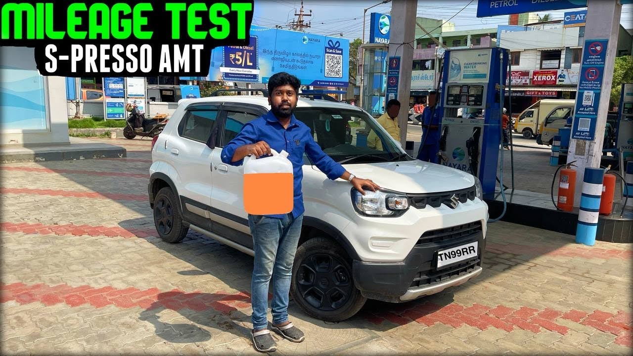 MILEAGE TEST !! My “ Maruti Suzuki S-Presso AMT “ Tank to Tank Method! Petrol 2026 Tamil Car Review
