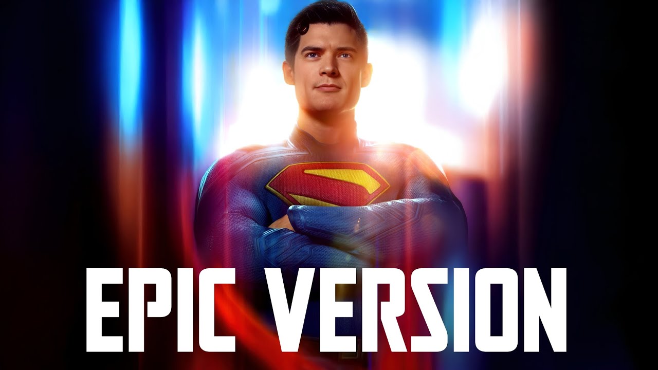 Look up - Superman ᐸ2025ᐳ OST | Epic Version 