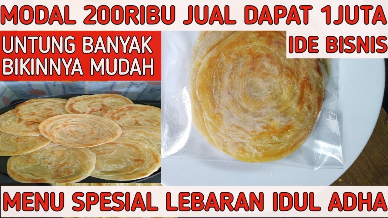 CARA MEMBUAT ROTI CANAI ROTI MARYAM IDE BISNIS MENU SPESIAL LEBARAN