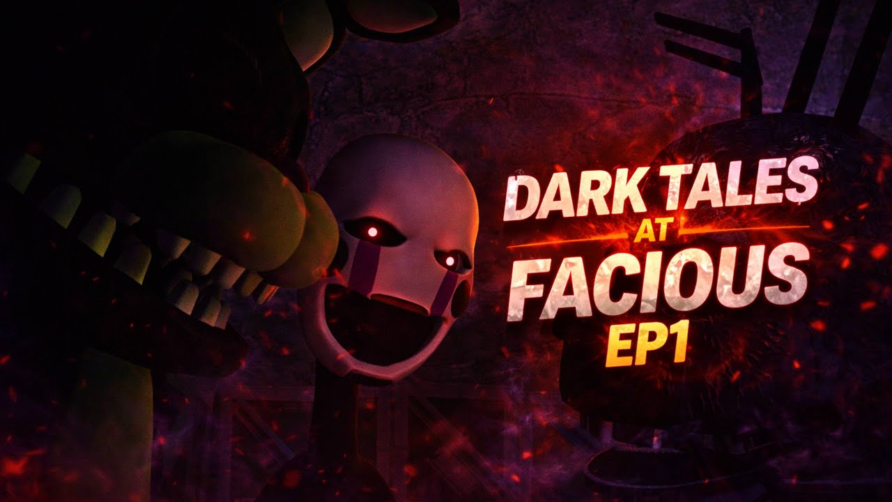 The Dark Tales at Facious Part 1 | Gmod FNAF RP