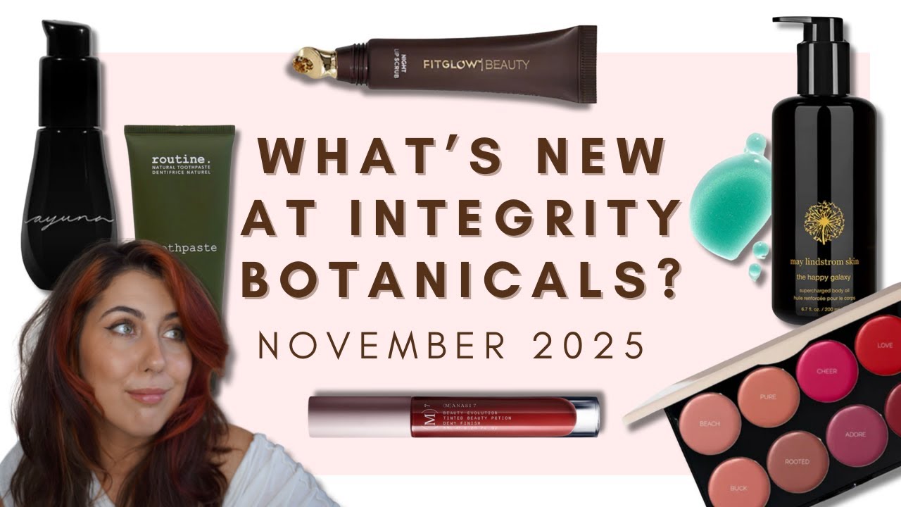 WHAT'S NEW AT INTEGRITY BOTANICALS? NOVEMBER 2025 | Integrity Botanicals