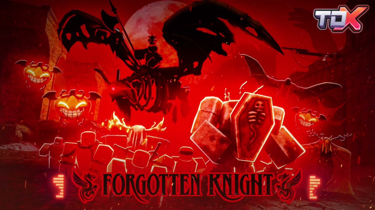 Forgotten Knight | Original Soundtrack of Tower Defense X | TDX OST 