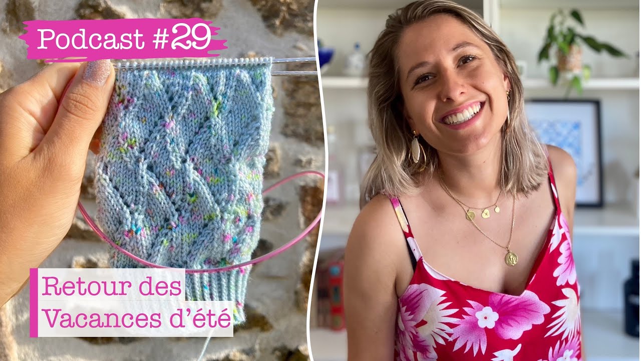 Podcast Tricot #29 : Le retour des vacances