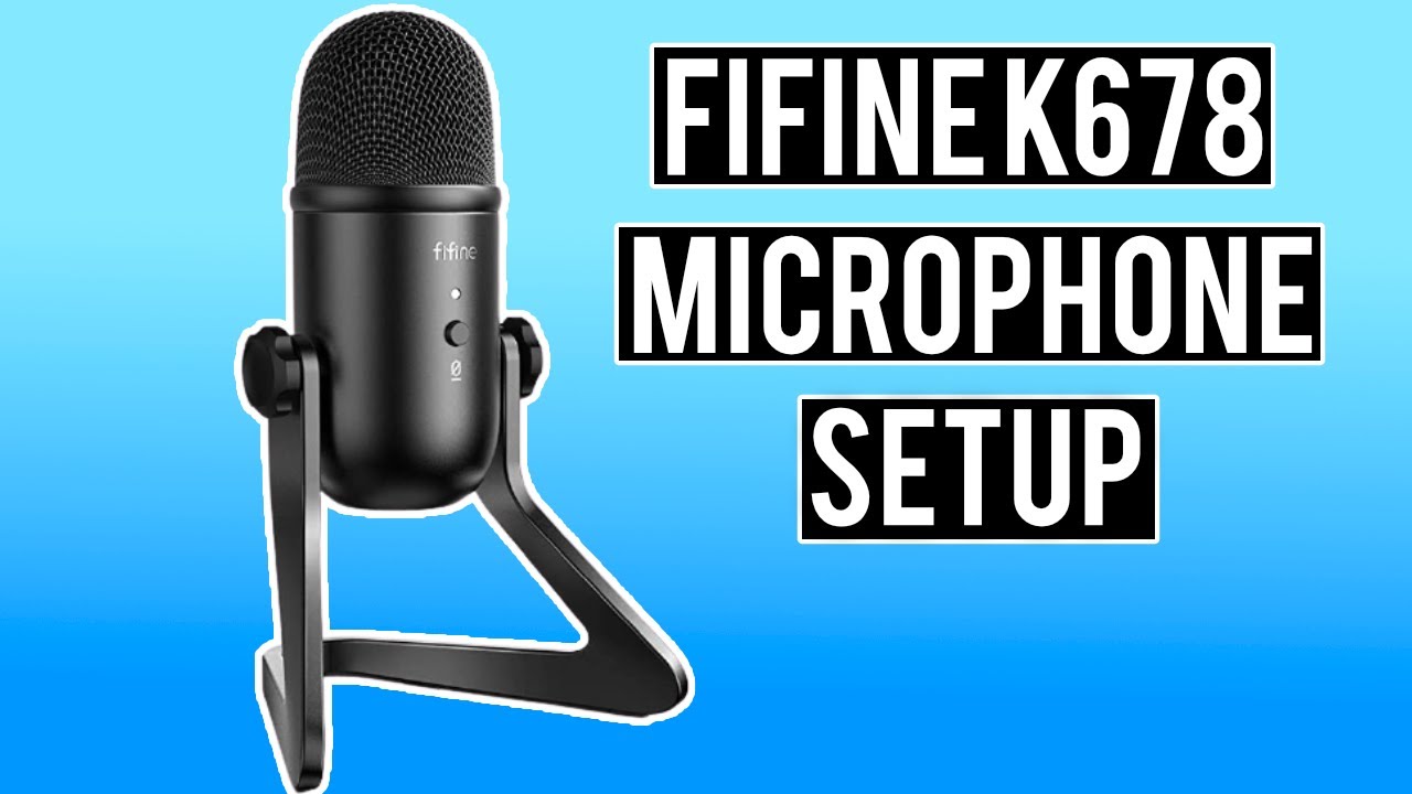 FiFine K678 USB Microphone Setup and Unboxing