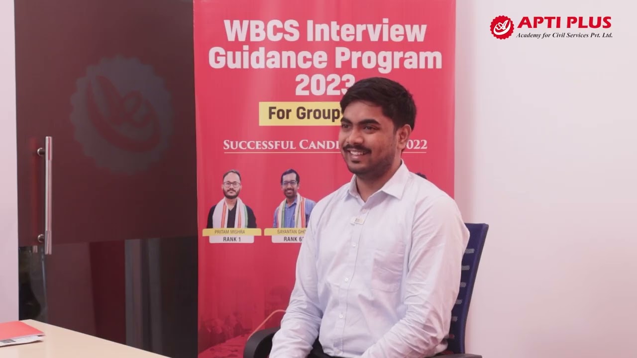 PRADIPTA BAG || COMMON MERIT RANK 17 || WBCS 2023 || WBCS MOCK INTERVIEW || APTI PLUS