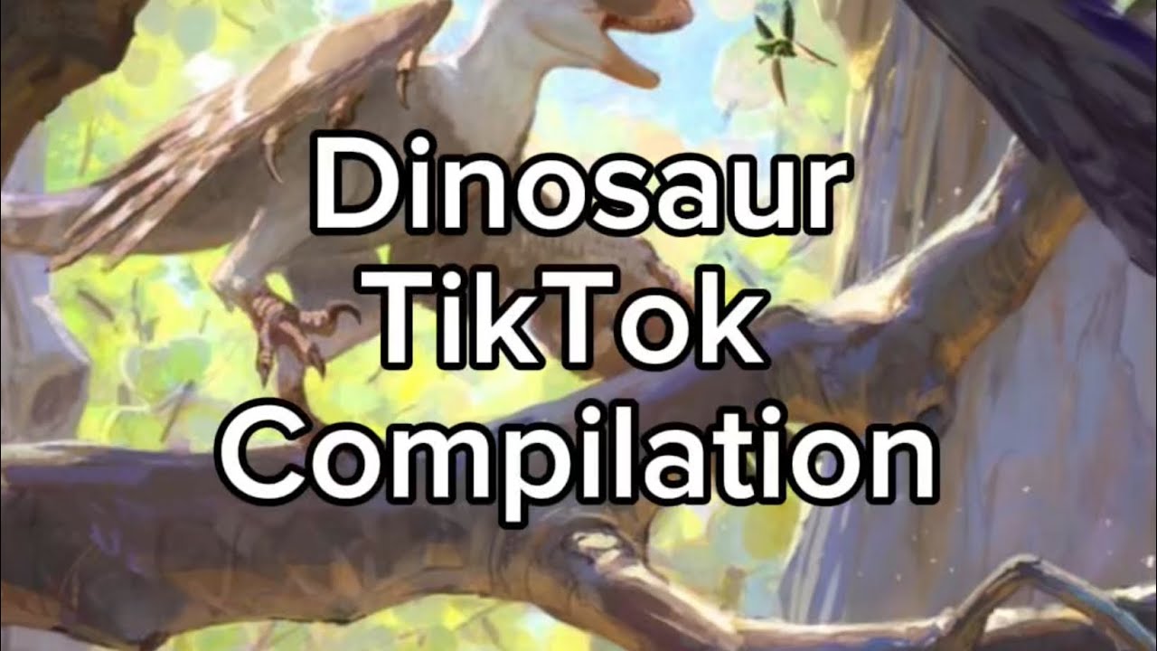 Dinosaur tiktok compilation 🦕🦖
