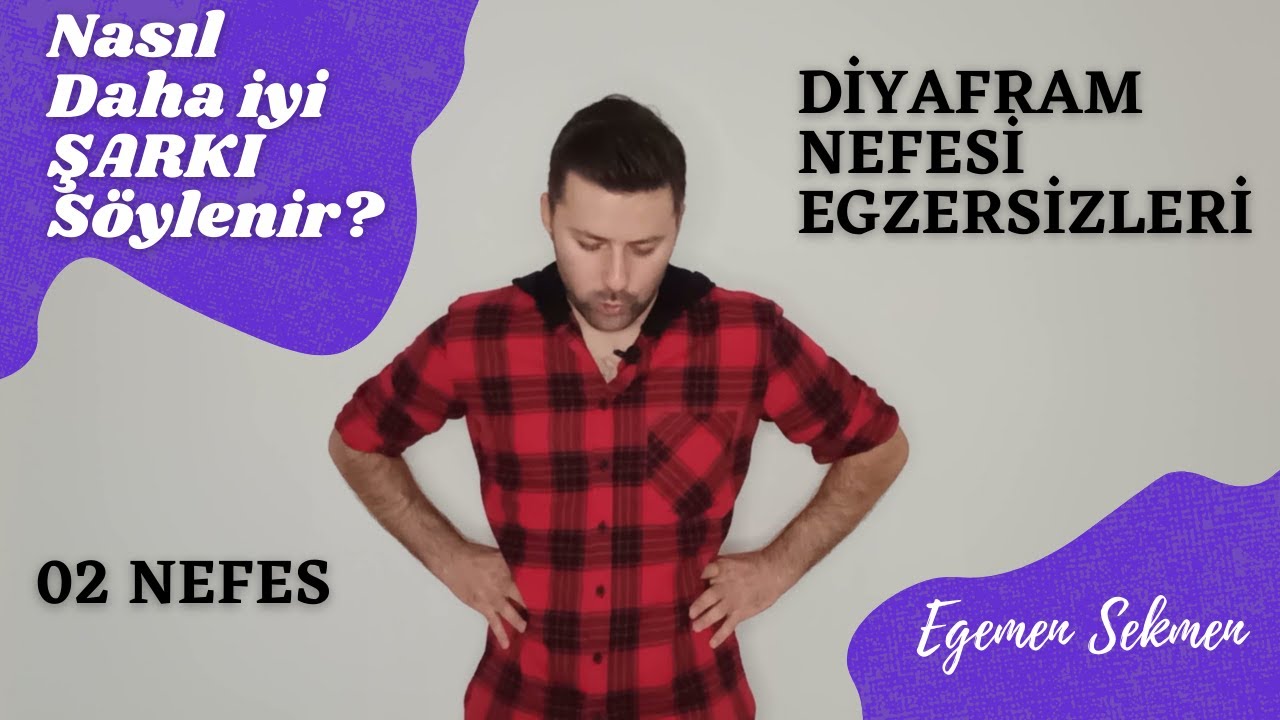 Vokal Akademi - Diyafram Nefesi Egzersizleri