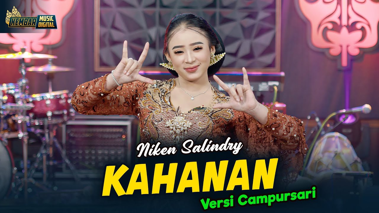 Niken Salindry - KAHANAN - Kembar Campursari (Official Music Video)