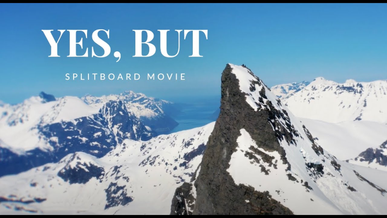 YES, BUT - Splitboard Movie