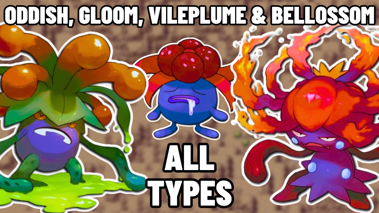 ODDISH, GLOOM, VILEPLUME & BELLOSSOM Across All Types | Type Swap, Fakemon, Pokedex, Pokemon Fusion