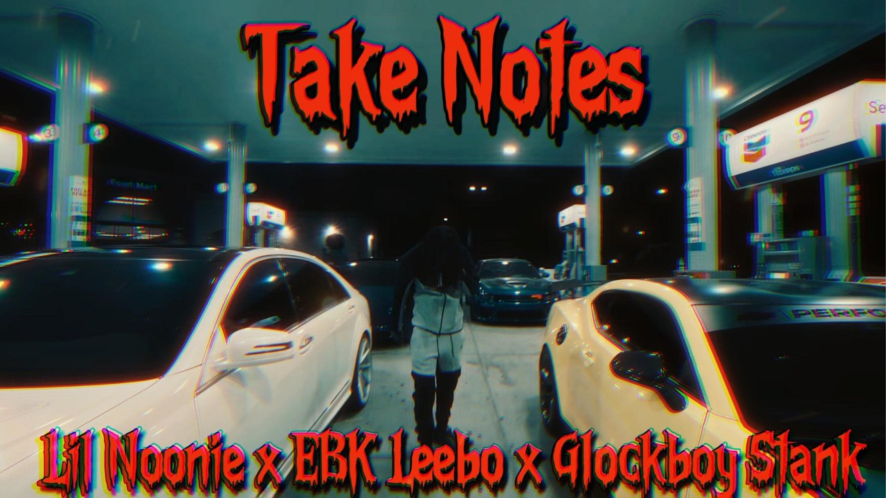 Lil Noonie x EBK Leebo x Glockboy Stank - Take Notes (Visualizer)