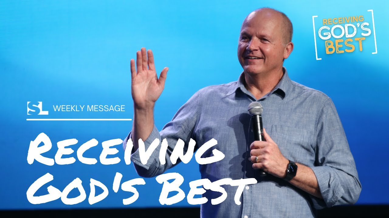 Receiving God's Best [Receiving God's Best] | Solid Lives
