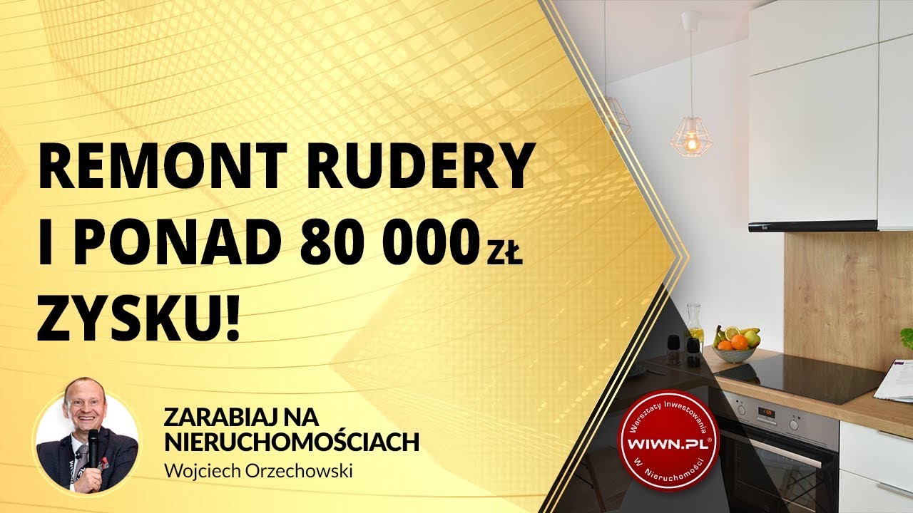 Wyremontowali ruderę i zarobili ponad 80 000 zł! || Sukces Inwestycyjny || Wojciech Orzechowski