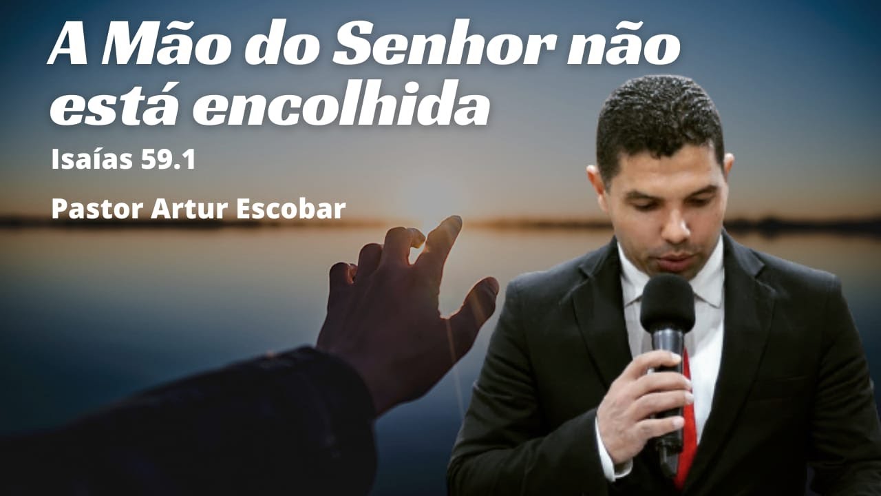 Isaias 59:1 A mão do Senhor não esta encolhida!