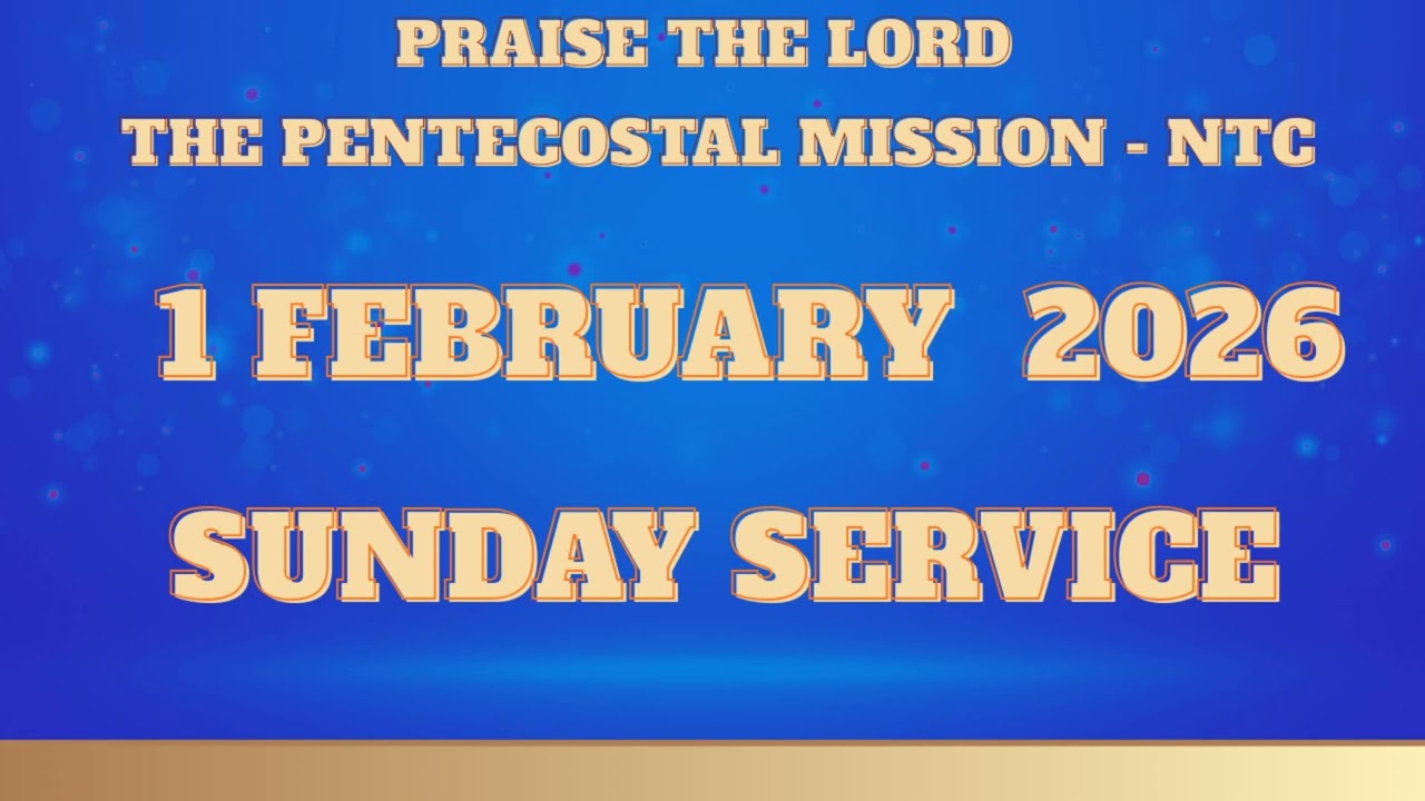 Tpm Sunday Service 1 FEBRUARY 2026