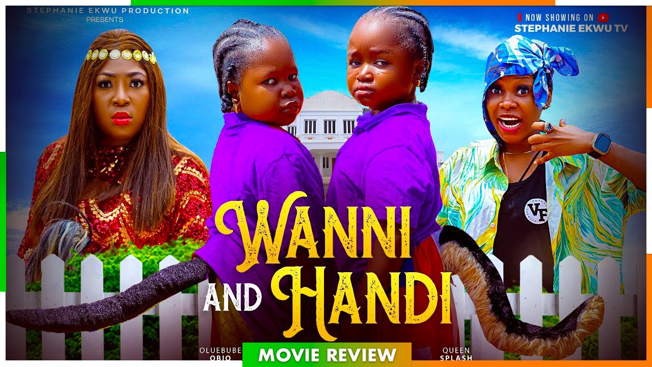 WANNI AND HANDI - TRENDING NOLLYWOOD MOVIE REVIEW 2025