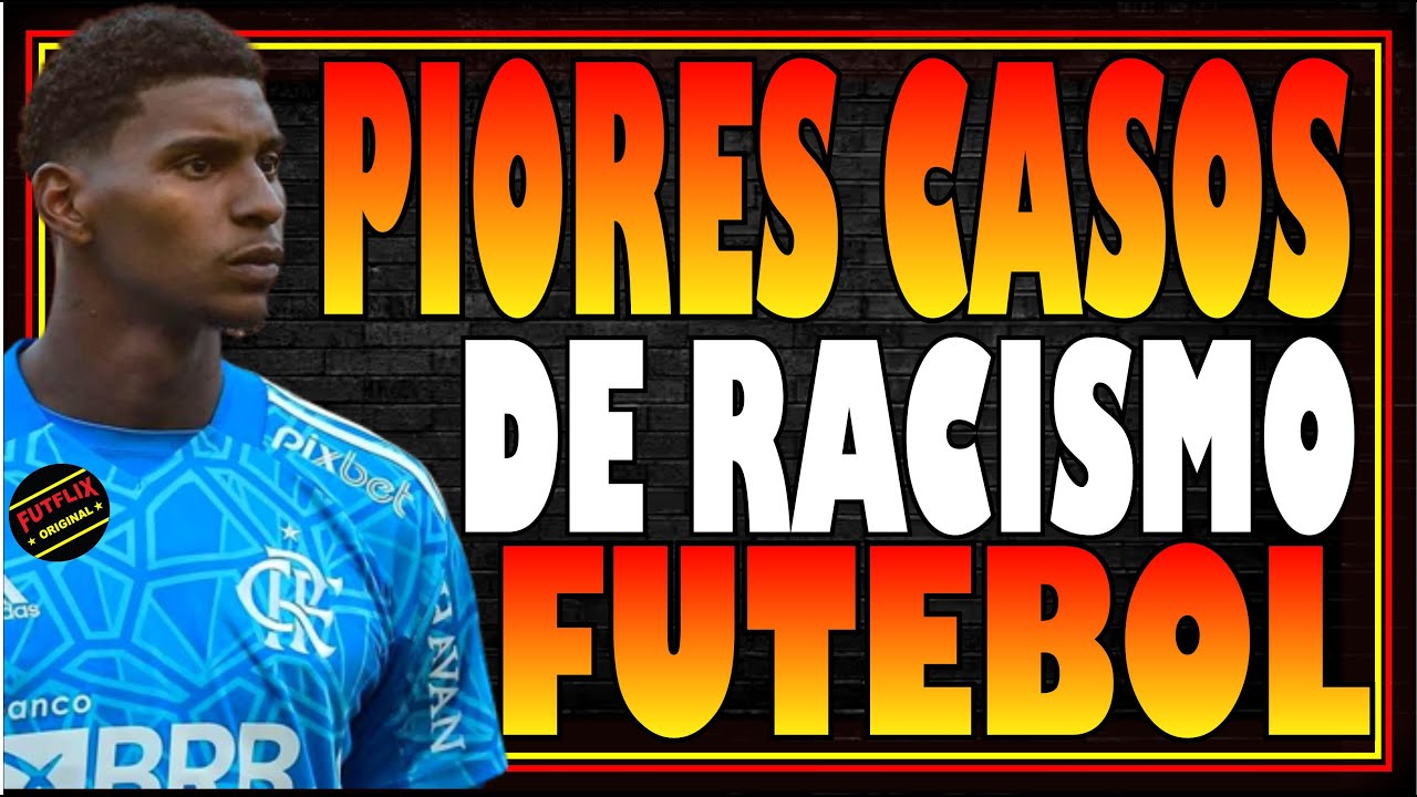 CASOS DE RACISMO NO FUTEBOL BRASILEIRO ! ESSE ABSURDO TEM QUE ACABAR! OS 21 PIORES CASOS DE RACISMO