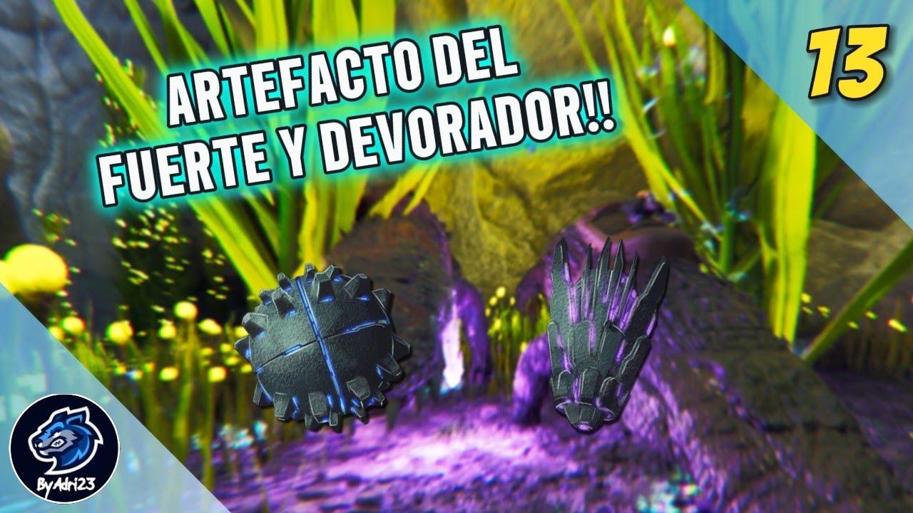 ARTEFACTO DEL FUERTE Y DEVORADOR!! / EP 13 / ARK SURVIVAL ASCENDED