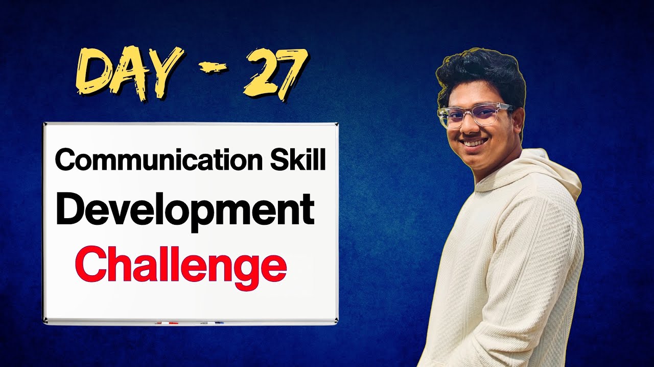 Day- 27 | (For Scholarship, Visa, Job Interview/ Public Speaking/ Content Creation)