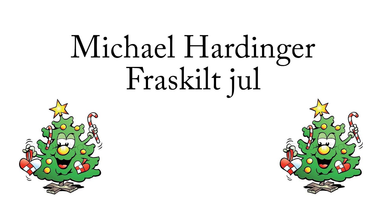 Fraskilt jul / Michael Hardinger