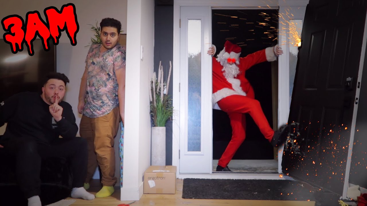 SANTA CLAUS BROKE INTO OUR HOUSE AT 3 AM! (HE WAS VERY ANGRY WITH US)