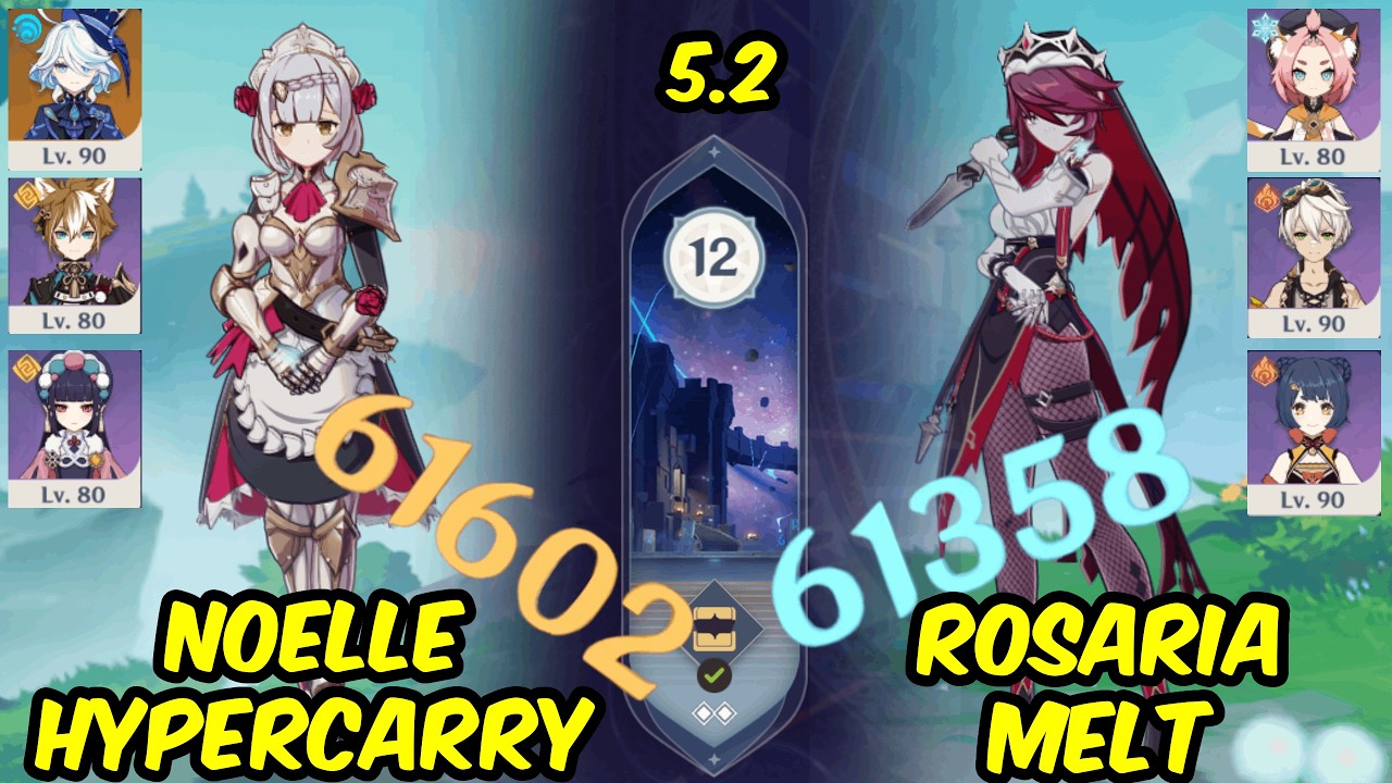 Noelle Hypercarry and Rosaria Melt - 5.2 Spiral Abyss Floor 12 Genshin Impact