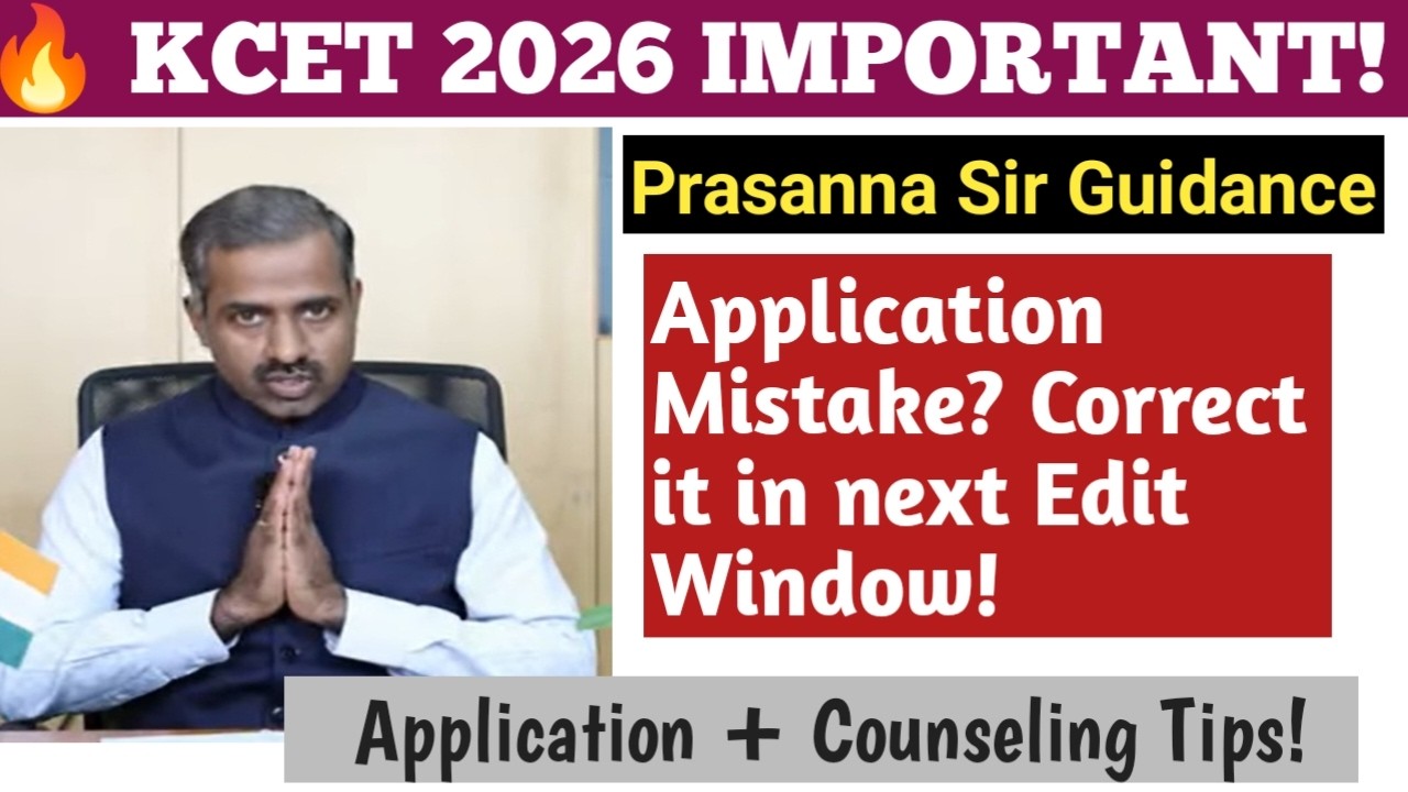 KCET 2026 New Update By Prasanna Sir | ✅Edit in Next Window | Application Guidelines |UGCET & UGNEET