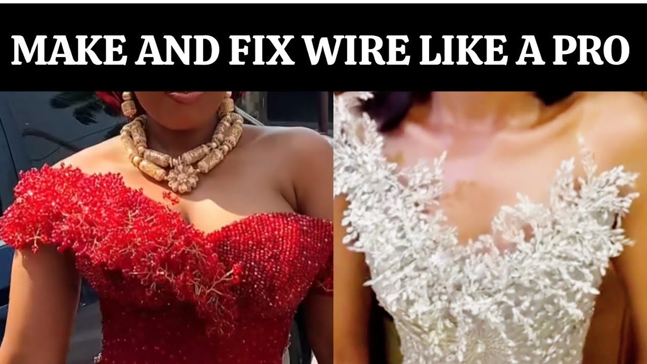 WIRE BEADING HOW TO MAKE AND HOW TO FIX WIRES BEADING TO A DRESS