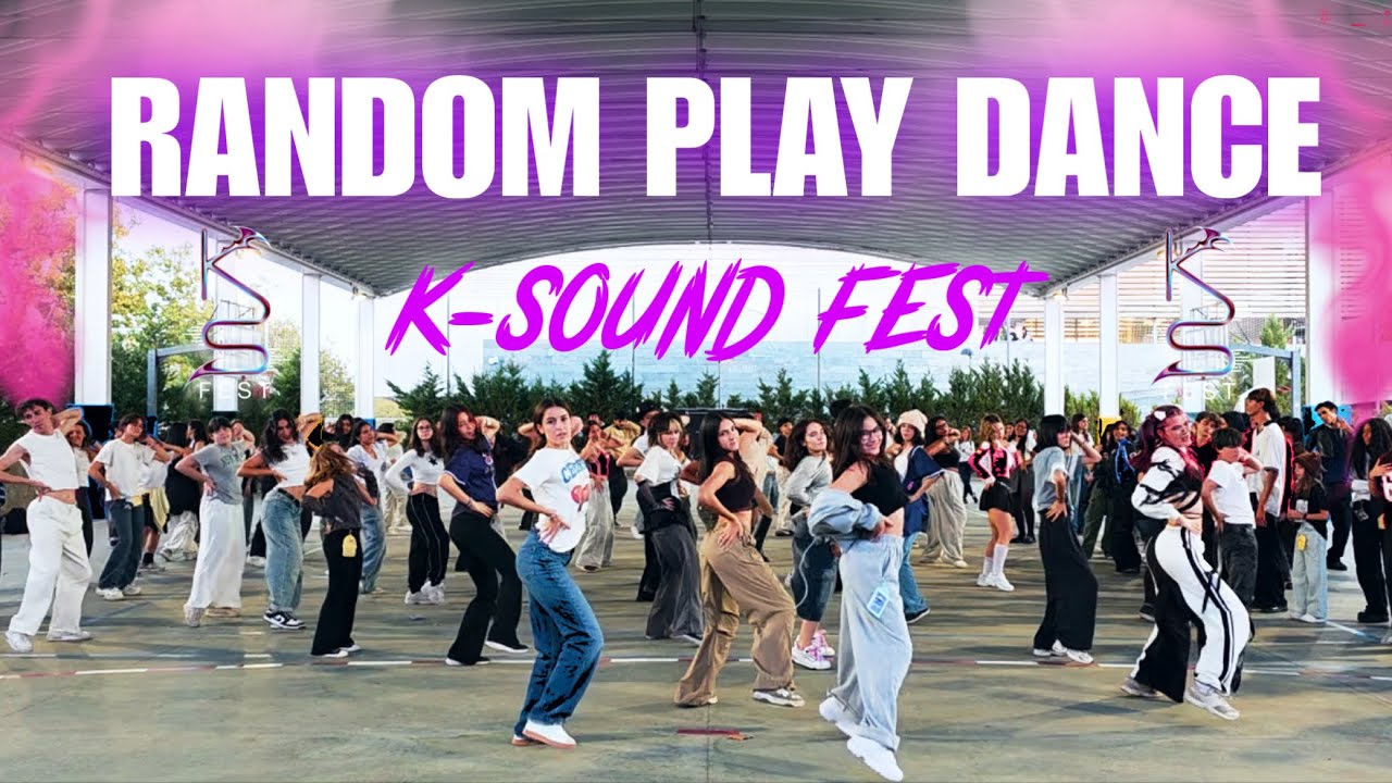 RANDOM PLAY DANCE - KOREAN UNIVERSE | K-SOUND FEST 2025