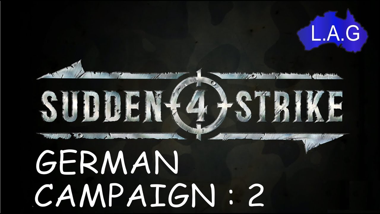 Sudden Strike 4 : Campaign Part 2