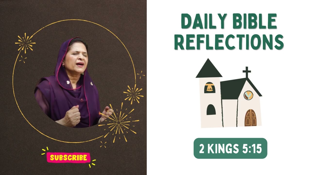 Daily Bible Reflections || 2nd Kings 5