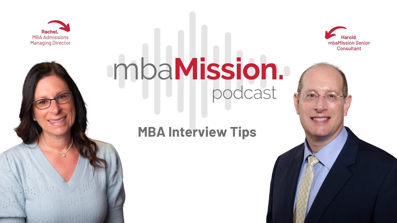 Советы по прохождению собеседования на MBA | Подкаст mbaMission, выпуск 24