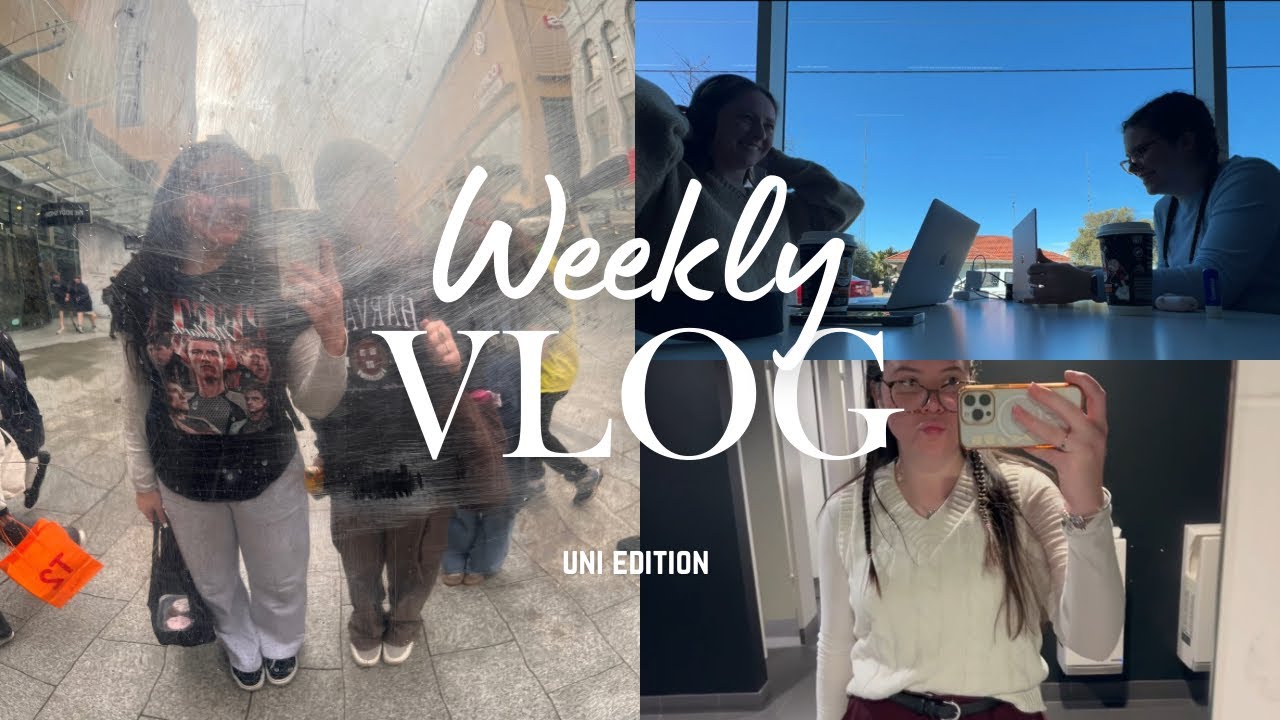 WEEK IN MY LIFE - uni edition | brigetta