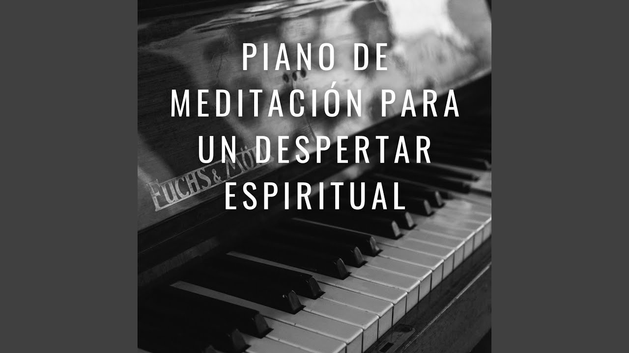 Calmando La Mente Con Sonidos De Piano