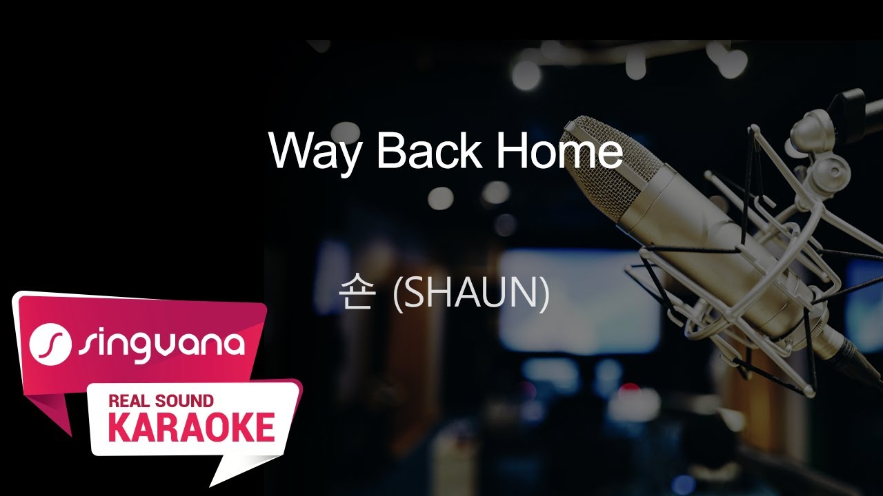 [SingVana 노래방] Way Back Home - 숀 (SHAUN) / SingVana Karaoke