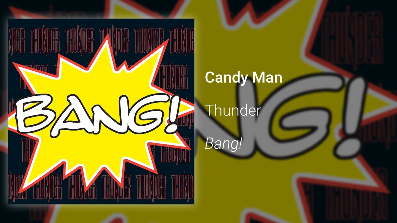 Thunder &ndash; Candy Man (Official Audio)