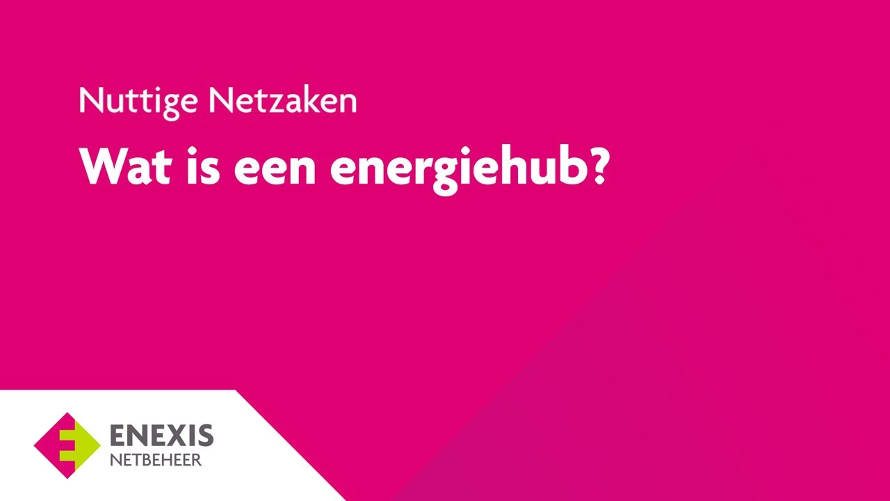 Wat is een energiehub?