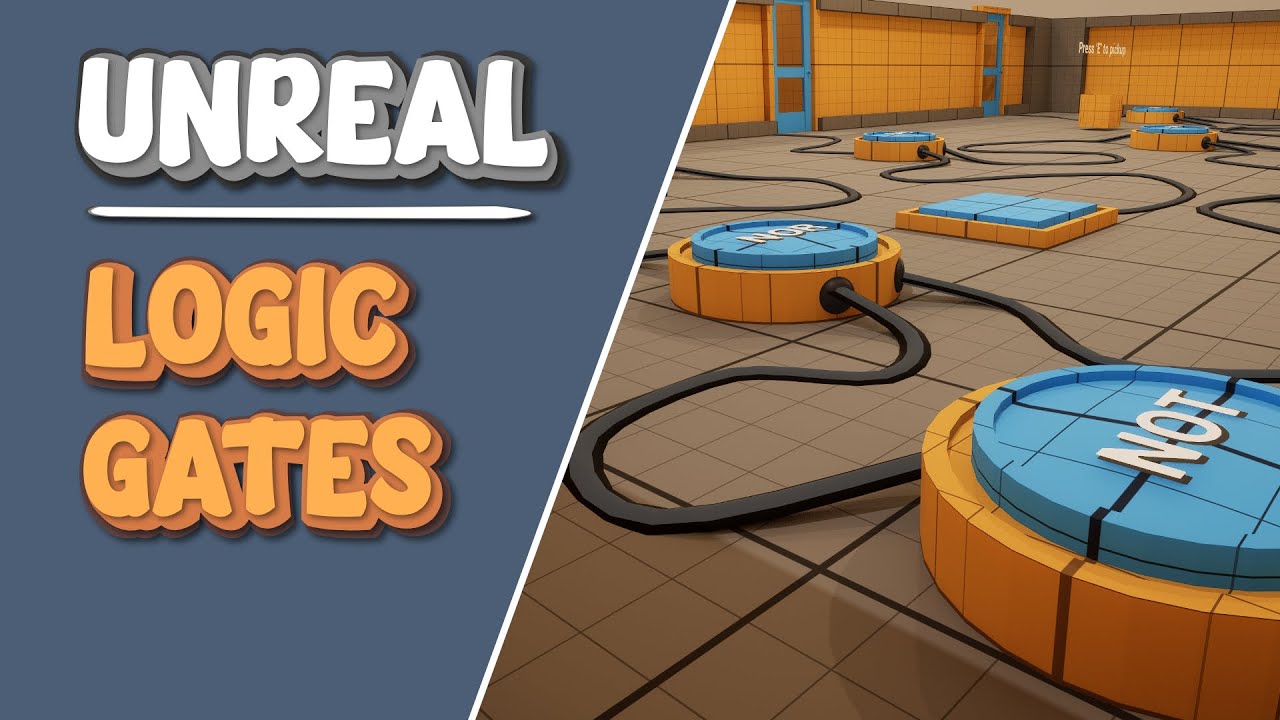 Logic Gates | Unreal Engine 5