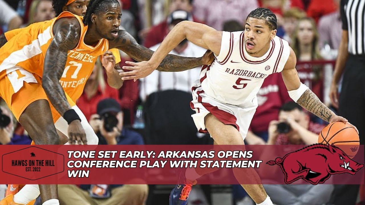 Hawgs on the Hill | Razor Recap: Tone Set Early, Arkansas Opens Conference Play with Statement Win