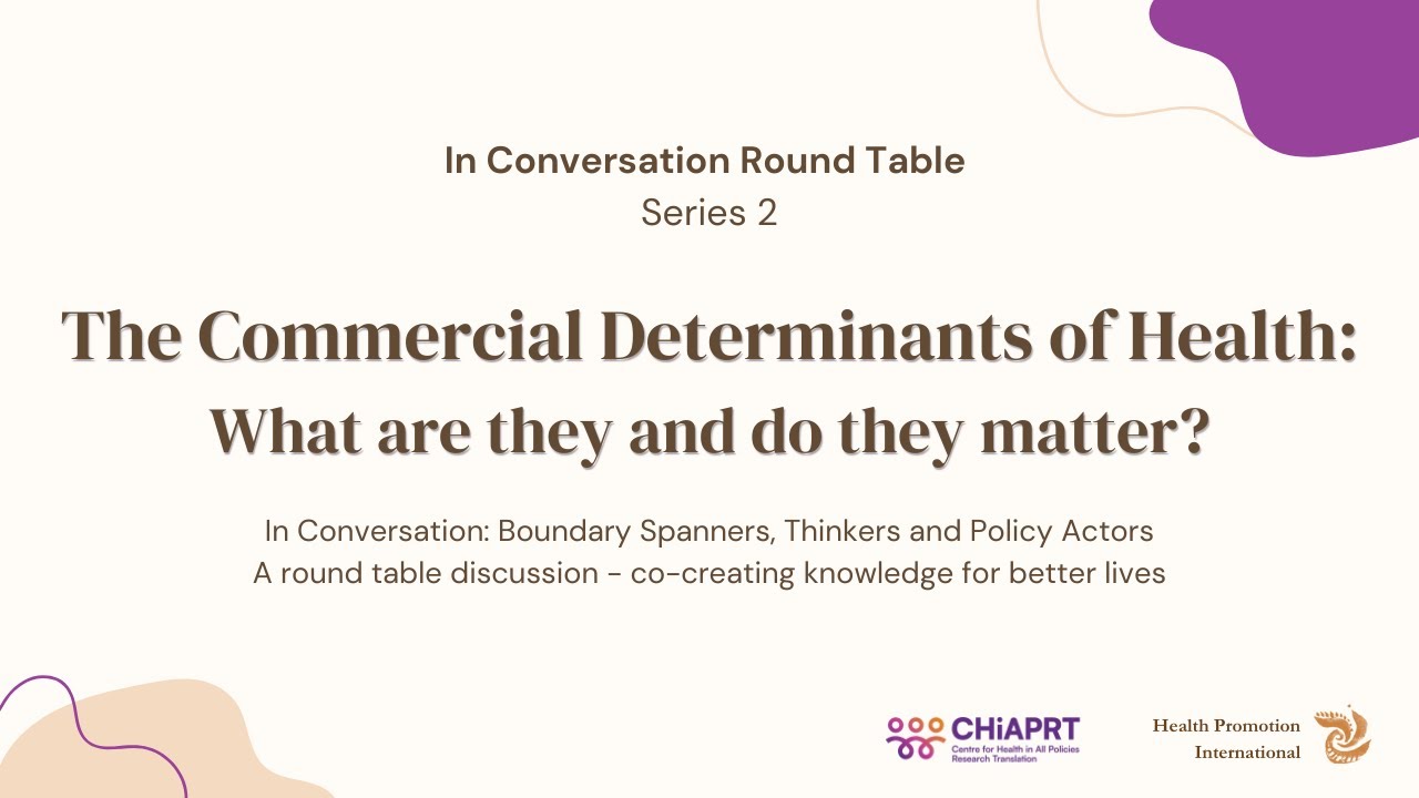 In Conversation Roundtable - Episode 2: The Commercial Determinants of Health