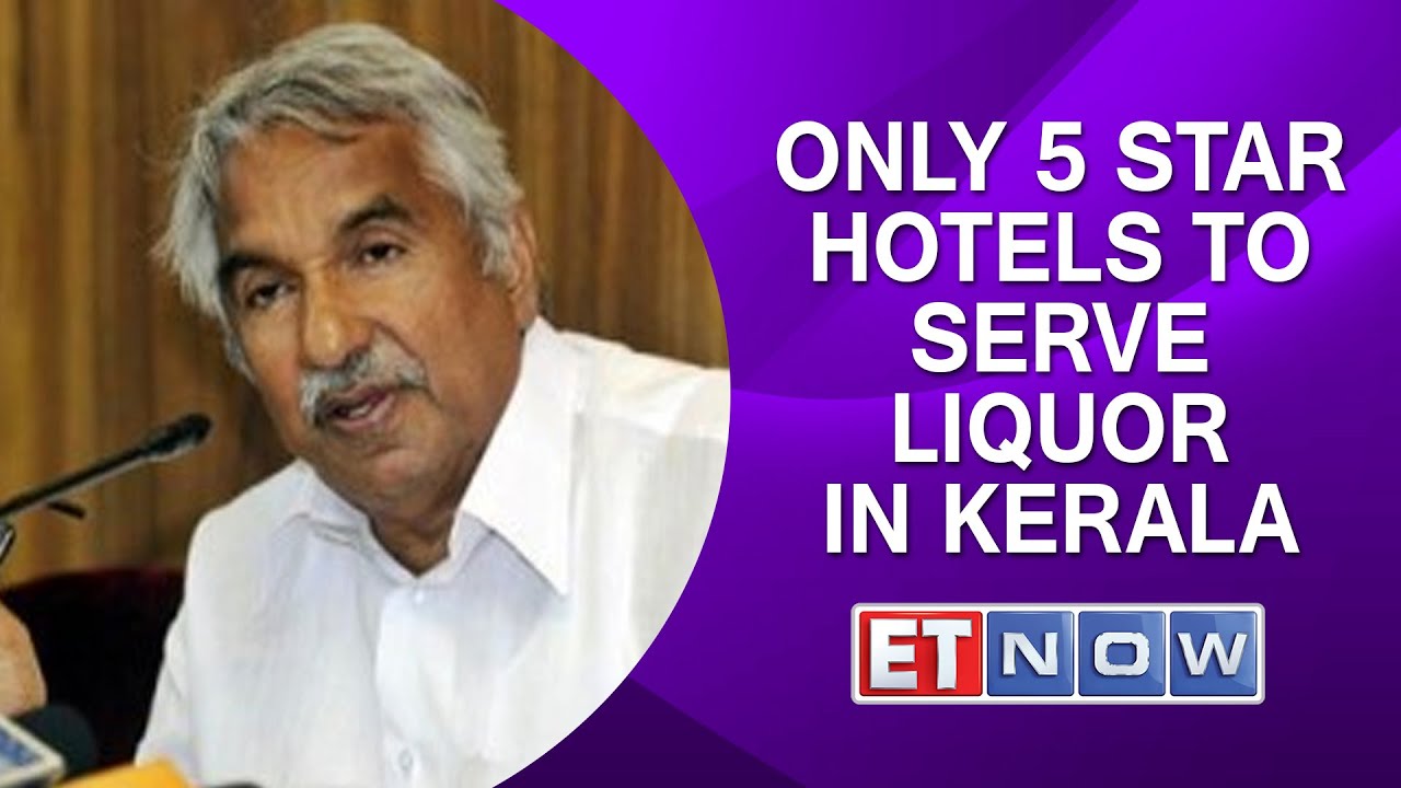 Only 5 Star Hotels to Serve Liquor In Kerala