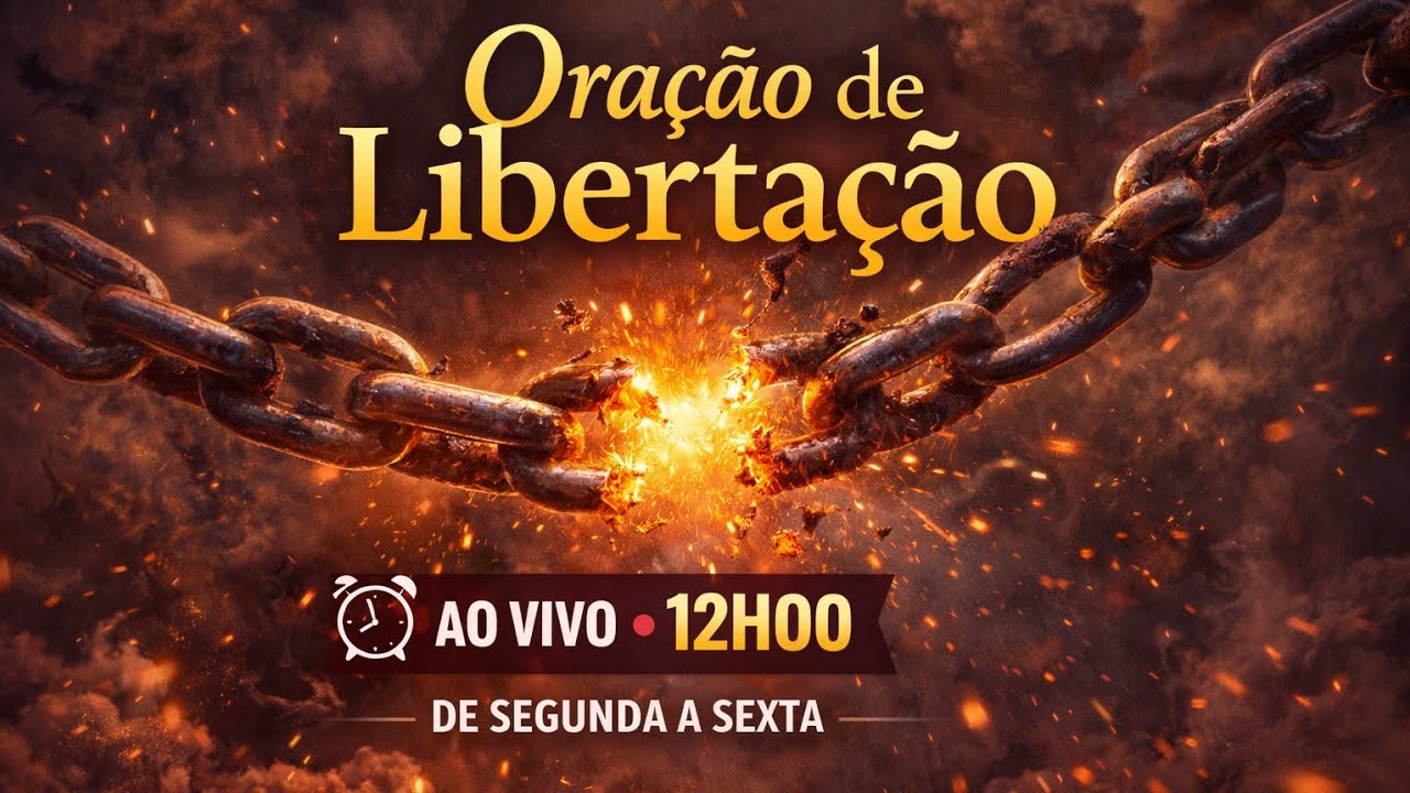 Oração Libertação ⚔ 🛡