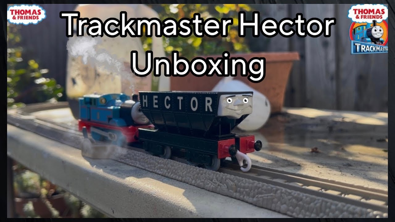 Распаковка Trackmaster Hector