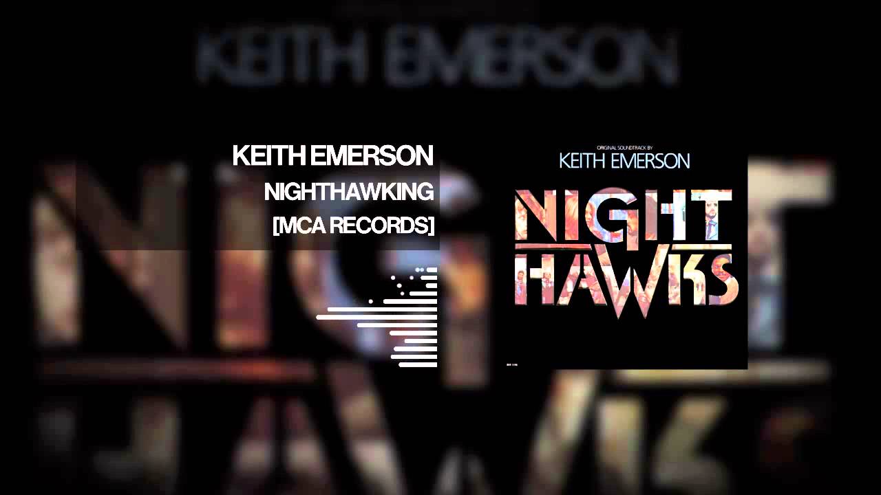 Keith Emerson - Nighthawking