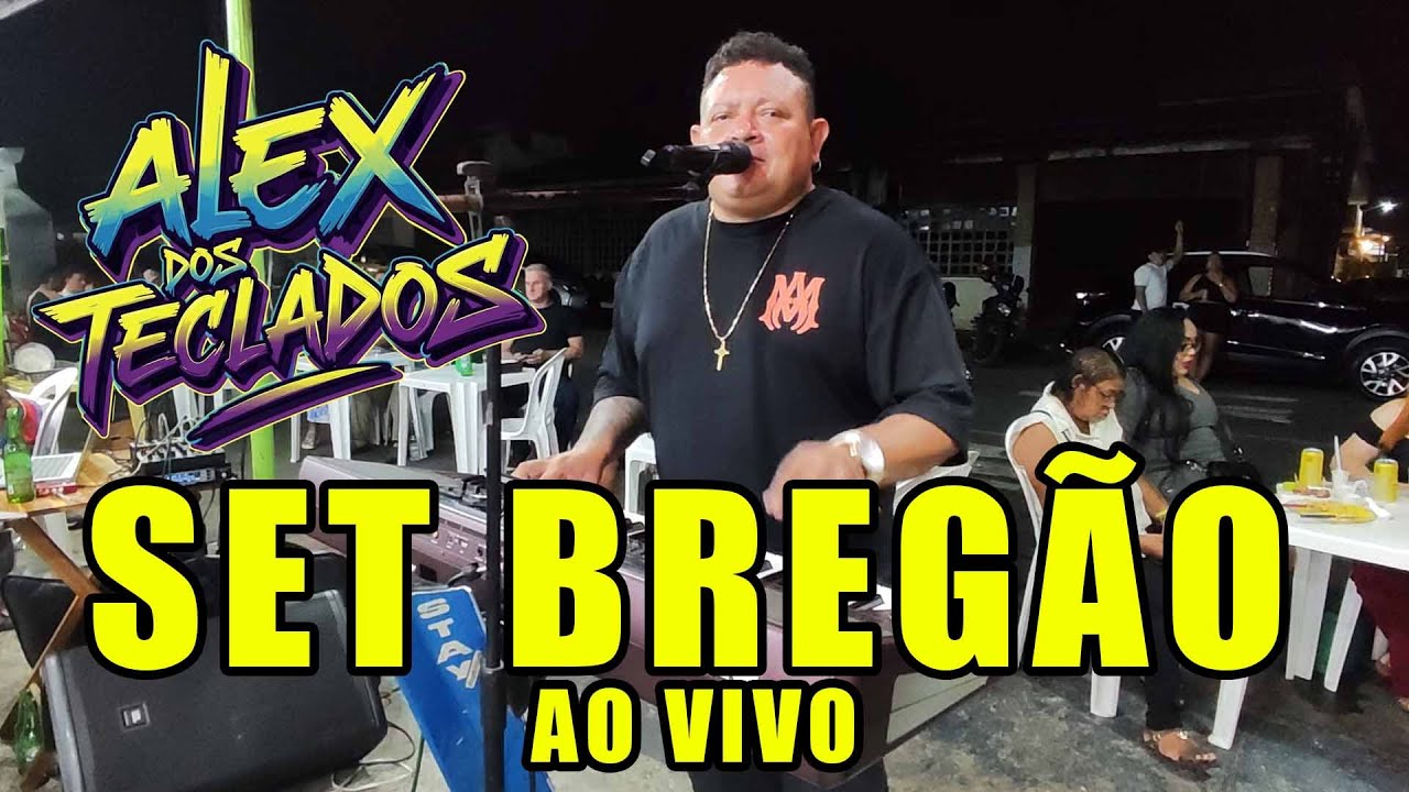 SET BREGÃO AO VIVO - ALEX DOS TECLADOS